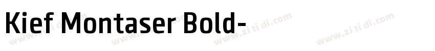 Kief Montaser Bold字体转换